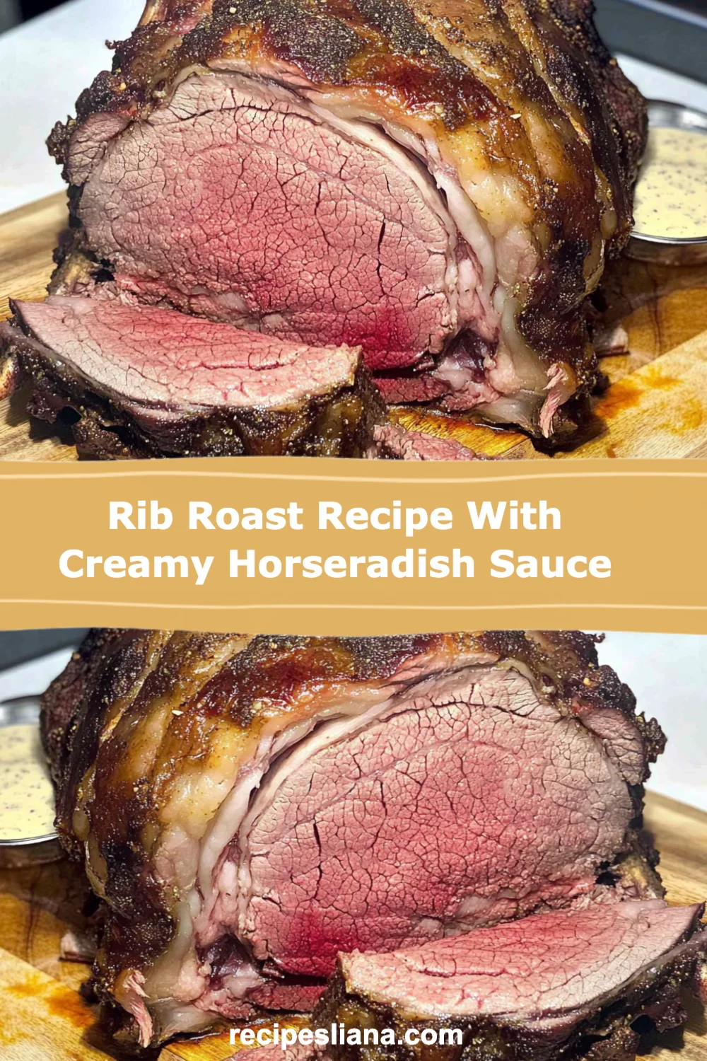 Rib Roast Recipe with Creamy Horseradish Sauce