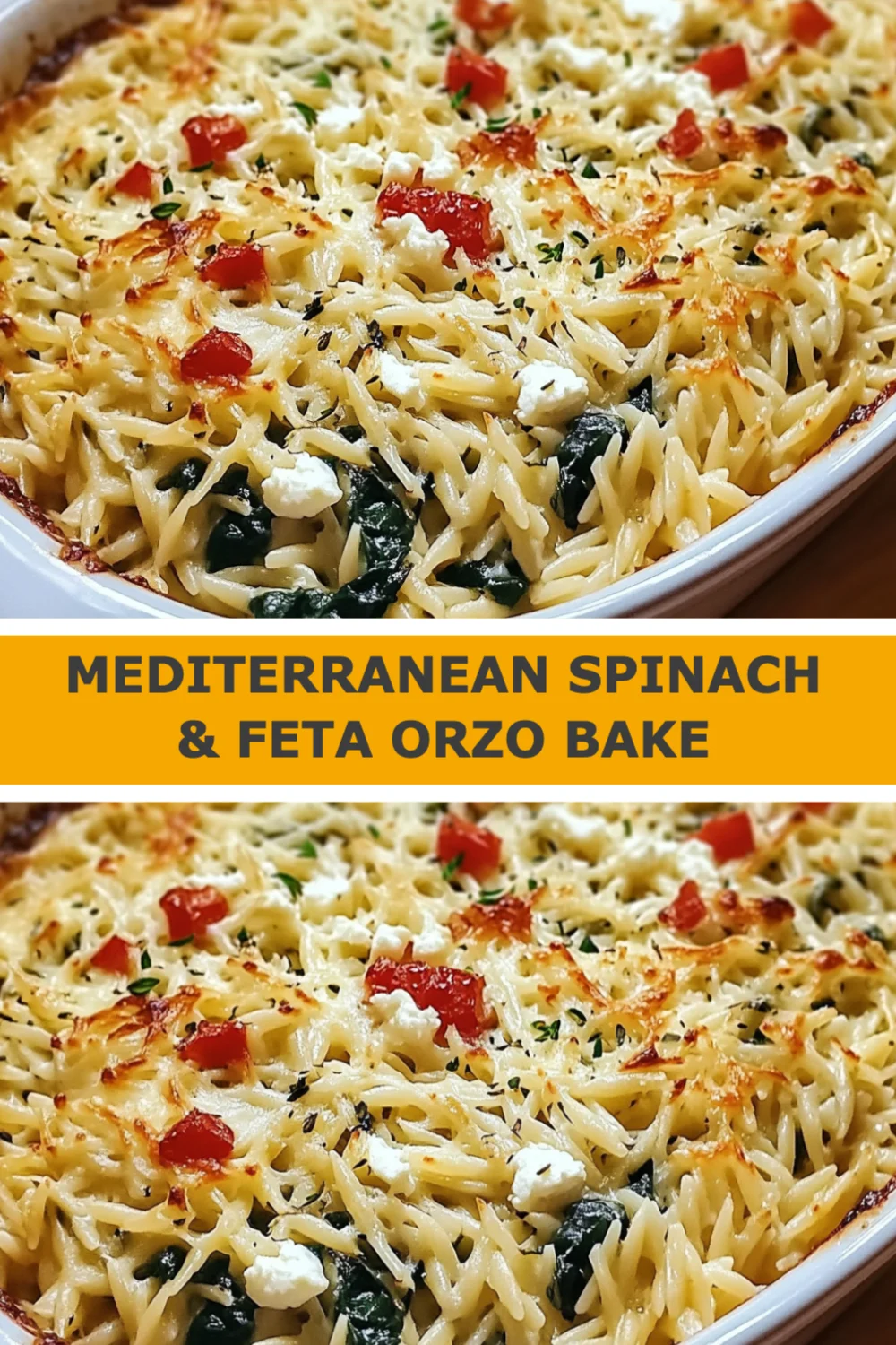 Mediterranean Spinach & Feta Orzo Bake Recipe